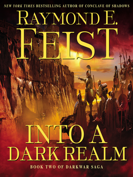 Title details for Into a Dark Realm by Raymond E. Feist - Available